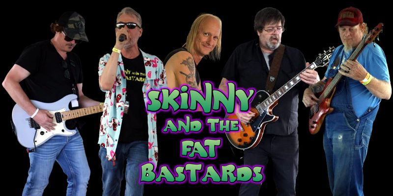 Skinny and the Fat Bastards